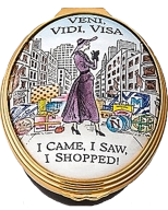 Veni, Vida, Visa - I Came, I Saw, I Shopped  Halcyon  (46/8109)  1.5" Oval. 