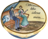 Women Like Silent Men (46/6989) 1.5" Oval. Script inside Lid see photo. 